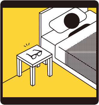 眼鏡は手の届くところに